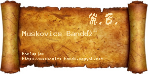 Muskovics Bandó névjegykártya